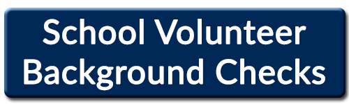 School Volunteer Background Checks 